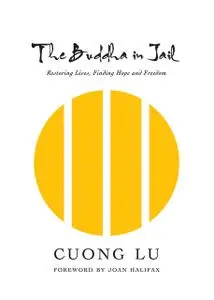 «The Buddha in Jail» by Cuong Lu