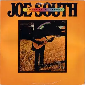 Joe South - Midnight Rainbows (1975) 16-44 vinyl rip