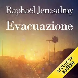 «Evacuazione» by Raphaël Jerusalmy