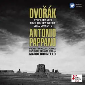 Antonio Pappano - Dvorak: Symphony No.9 & Cello Concerto (2012)