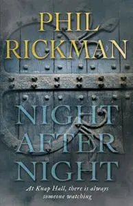 «Night After Night» by Phil Rickman