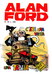 Alan Ford - Volume 44 - C'Era Una Volta Una Taglia