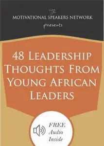 48 Leadership Thoughts from Young African Leaders