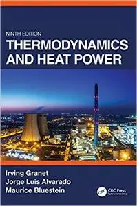 Thermodynamics and Heat Power, Ninth Edition