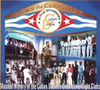 VA  -  The Cuban Dance's Roots  (2001)
