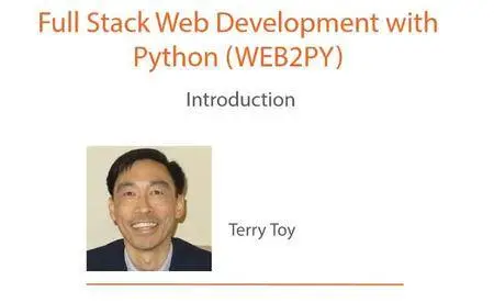 Full Stack Web Development with Python (WEB2PY) [repost]
