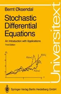 Stochastic Differential Equations: An Introduction with Applications, Third Edition