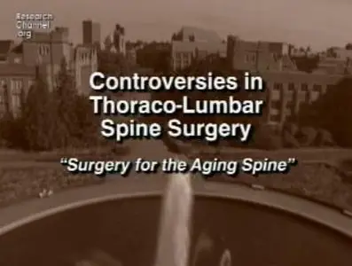 Video of "Surgery for the Aging Spine" 2009