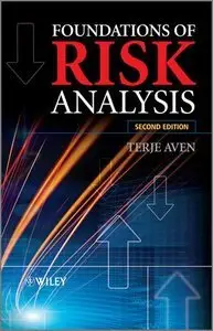 Foundations of Risk Analysis, 2 edition (Repost)