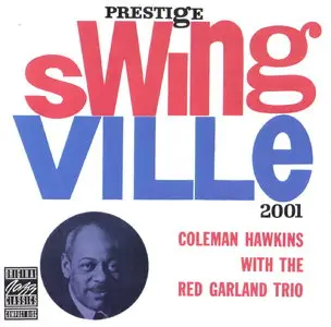 Coleman Hawkins - With The Red Garland Trio (1959) [Remastered 1989]
