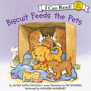 «Biscuit Feeds the Pets» by Alyssa Satin Capucilli
