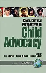 Cross Cultural Perspectives in Child Advocacy