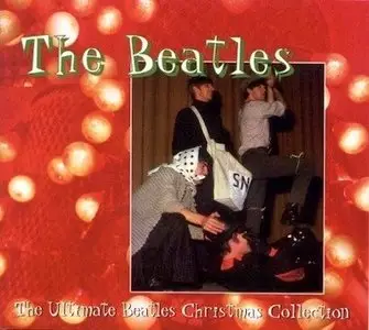 The Beatles - Ultimate Christmas Collection 2CD (1991)