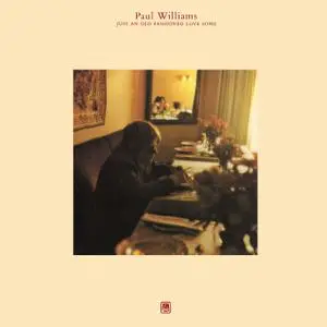 Paul Williams - Just An Old Fashioned Love Song (1971/2021) [Official Digital Download 24/96]