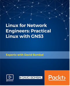 Linux for Network Engineers: Practical Linux with GNS3