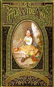 «Little Wideawake – A story book for little children» by Lucy Elizabeth Drummond Drummond Sale-Barker