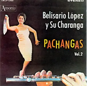 Orquesta Belisario Lopez - Pachangas (1998)