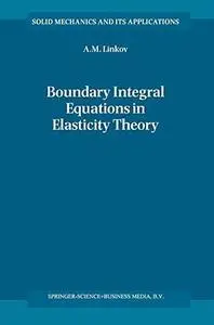 Boundary Integral Equations in Elasticity Theory