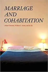 Marriage and Cohabitation