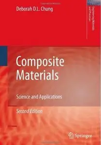 Composite Materials: Science and Applications (2nd edition) [Repost]