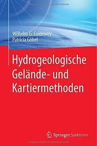Hydrogeologische Gelände- und Kartiermethoden (Repost)
