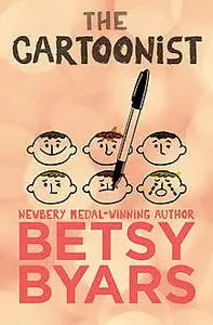 «The Cartoonist» by Betsy Byars