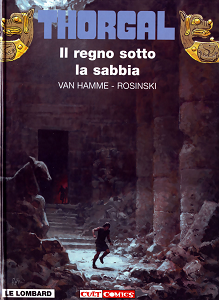 Thorgal - Volume 26 - Il Regno Sotto La Sabbia (Cult Comics Panini)