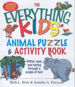 The Everything Kids Animal Puzzle & Activity Book
