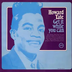 Howard Tate - Get It While You Can (Verve 1967) 24-bit/96kHz Vinyl Rip