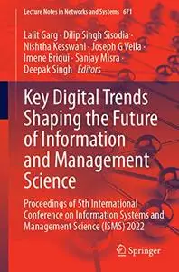 Key Digital Trends Shaping the Future of Information and Management Science (Repost)