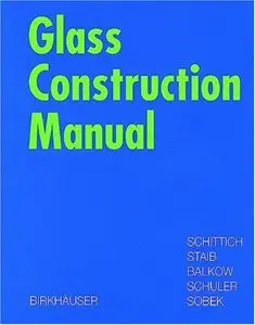 Glass Construction Manual (Repost)