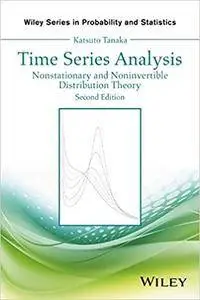 Time Series Analysis: Nonstationary and Noninvertible Distribution Theory, 2nd edition