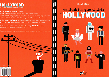 Petit Illustré des Gros Clichés D'hollywood