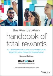 The WorldatWork Handbook of Total Rewards, 2nd Edition