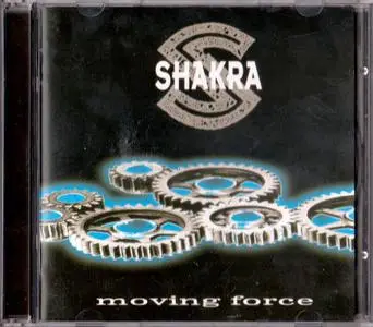 Shakra - Moving Force (1999) {2005, Reissue}