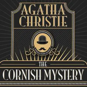 «The Cornish Mystery» by Agatha Christie
