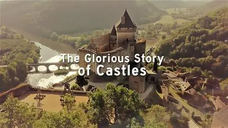 Peignoir Prod - The Glorious Story of Castles (2018)