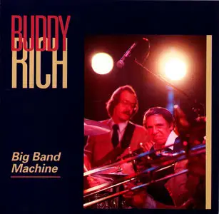 Buddy Rich – Big Band Machine (1975) (Groove Merchant)