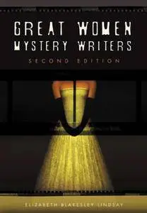 Great Women Mystery Writers, 2nd Edition