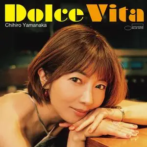 Chihiro Yamanaka - Dolce Vita (2023) [Official Digital Download 24/96]