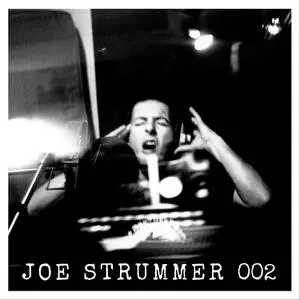 Joe Strummer & The Mescaleros - Joe Strummer 002 The Mescaleros Years (2022) [Official Digital Download]