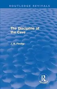 The Discipline of the Cave