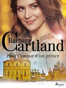 «Pour l'amour d'un prince» by Barbara Cartland
