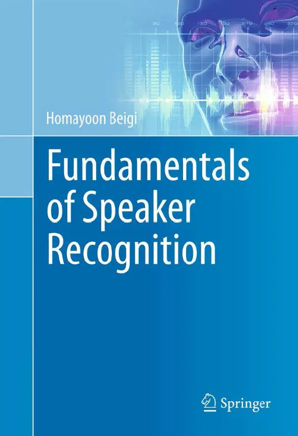 Fundamentals of Speaker Recognition (Repost)