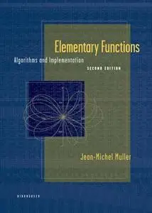 Elementary Functions: Algorithms and Implementation [Repost]