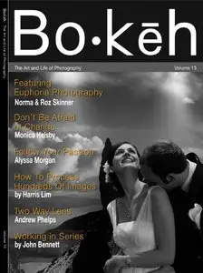 Bokeh Photography – The Art and Life of Photography. Volume 13
