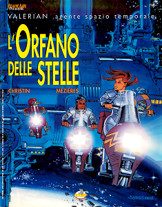 Comic Art - Volume 175 - Valerian - L'orfano Delle Stelle