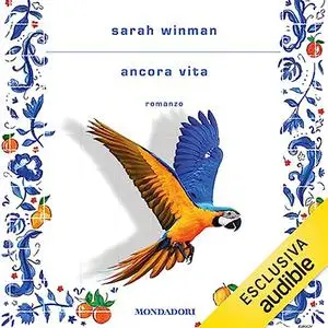 «Ancora vita» by Sarah Winman