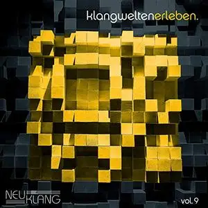 VA - Neuklang Klangwelten Erleben Vol. 9 (2019) [Official Digital Download]