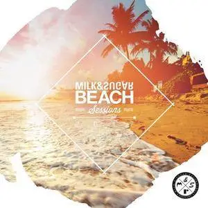 Milk And Sugar: Beach Sessions 2017 (2017)